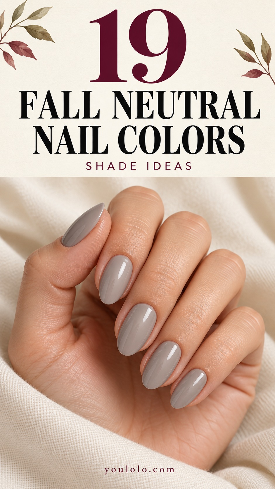 19 Fall Neutral Nail Colors Beyond Basic Beige