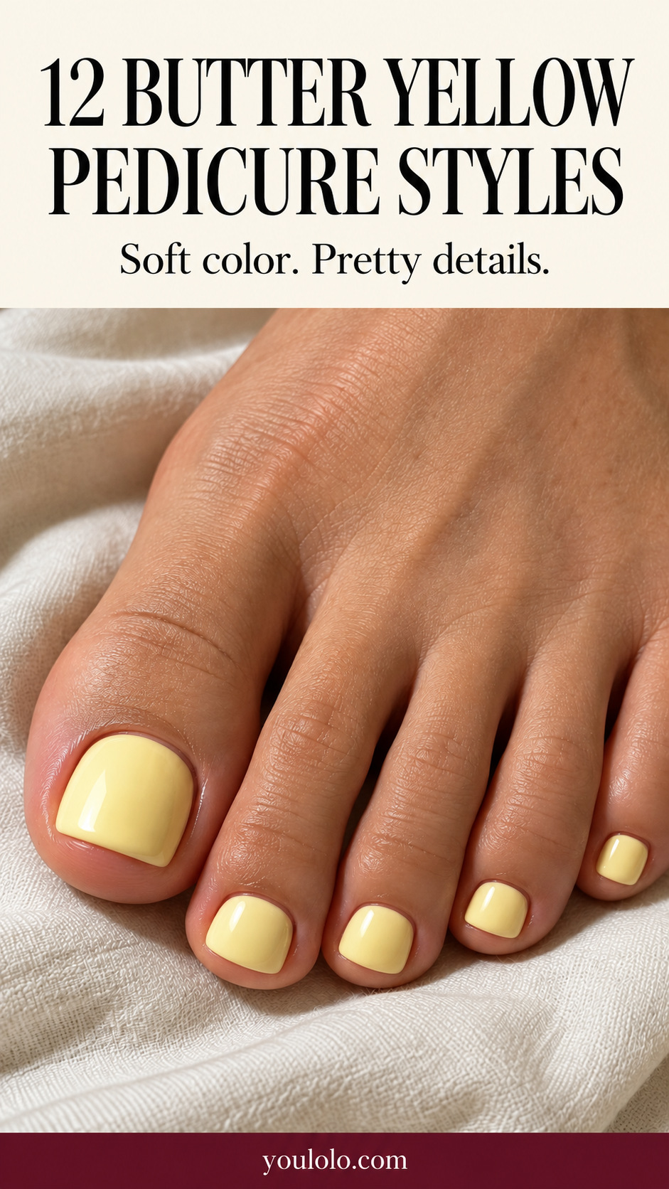 12 Butter Yellow Pedicure Styles, from French to Floral editorial cover for Youlolo