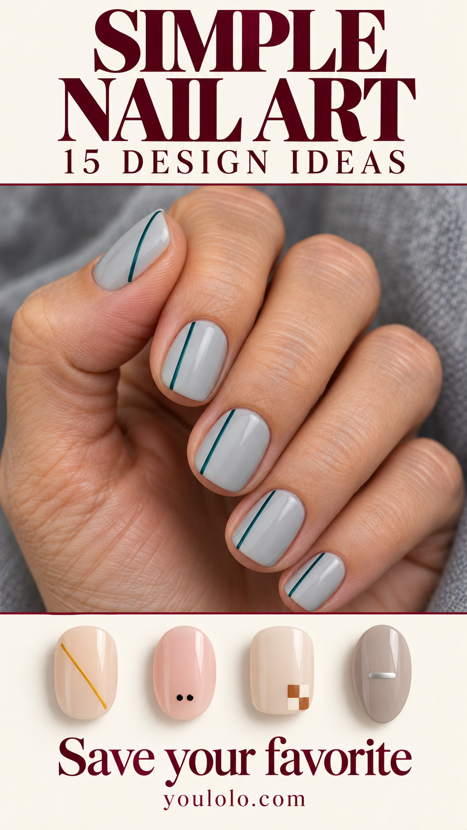 Simple Nail Art editorial cover with 15 design ideas and teal pencil line manicure
